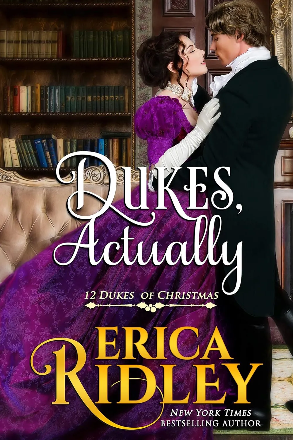 Dukes, Actually (12 Dukes of Christmas) Paperback  October 18, 2019